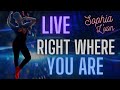 Music therapy live right where you are original song sophia reed