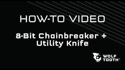 8-Bit Chainbreaker + Utility Knife Multi-Tool HOW TO
