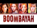 BLACKPINK - &#39;붐바야 (BOOMBAYAH)&#39; (Color Coded Lyrics Han/Rom/Eng/가사)