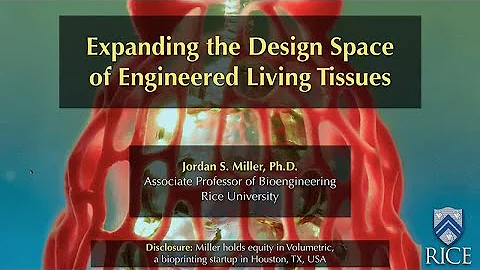 Expanding the Design Space of Engineered Living Tissues - Sanford Stem Cell Symposium