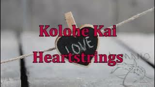 Kolohe Kai - Heartstrings - Karaoke