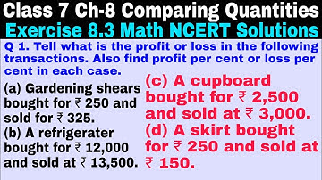 Class 7 Ex 8.3 Q 1 | Comparing Quantities | Chapter 8 | Exercise 8.3 | Math NCERT Solutions