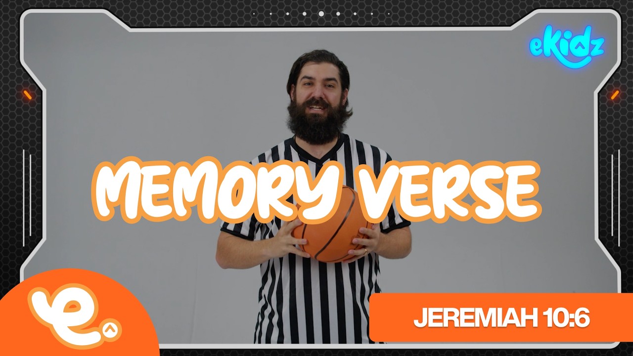 Coach Cody! | Jeremiah 10:6 | Memory Verse | Elementary