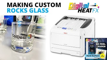 Custom Rocks Glass with EZ Peel Hard Surface Paper and White Toner Transfers