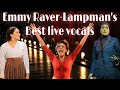 Emmy Raver-Lampman’s best live vocals