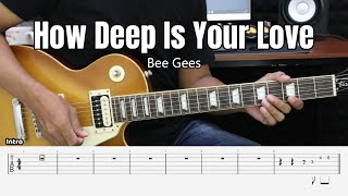 How Deep Is Your Love  Bee Gees  Guitar Instrumental Cover + Tab