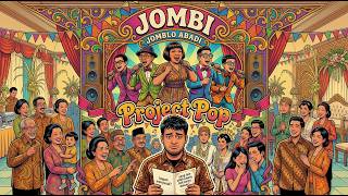 Project Pop  Jombi jomblo Abadi    