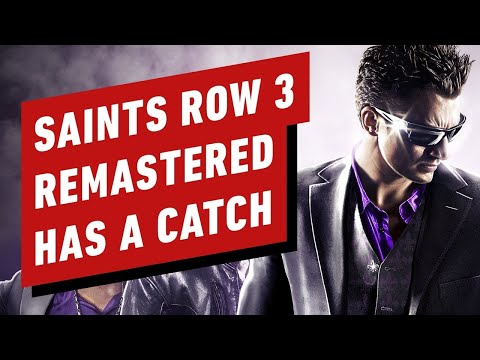 Saints Row 3 Remastered Has a Catch