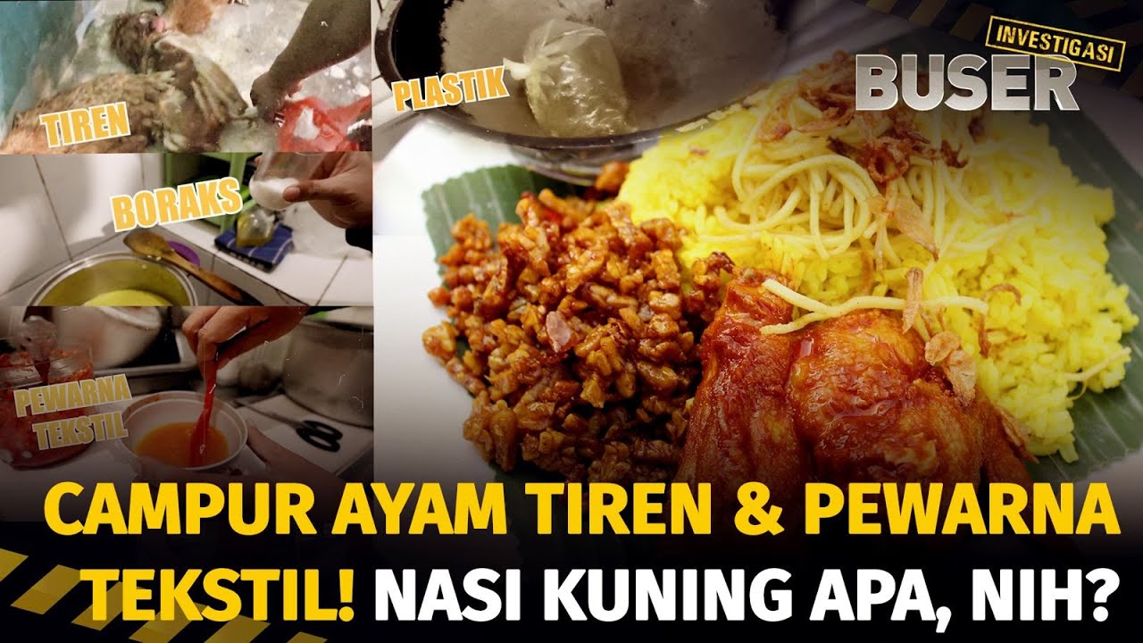 Nasi Kuning Berwarna Tekstil Oplos Plastik | Buser Investigasi