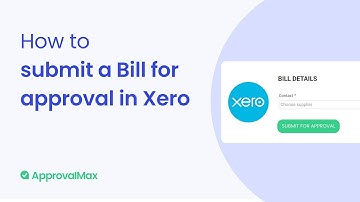 How to submit a Bill for approval in Xero