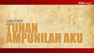 Tuhan, Ampunilah Kami