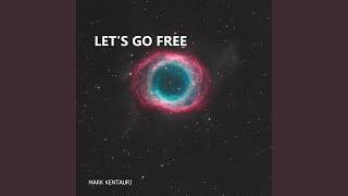 Let's Go Free