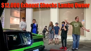 LAMBORGHINI OWNER GETS TROLLED By $12,000 EXHAUST in Beverly Hills