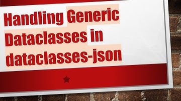 Handling Generic Dataclasses in dataclasses-json