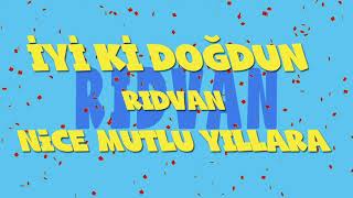 İyi ki doğdun RIDVAN - İsme Özel Ankara Havası Doğum Günü Şarkısı (FULL VERSİYON) (REKLAMSIZ) Resimi
