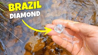 IS THERE A DIAMOND IN THIS RIVER IN BRAZIL I TRAVELED 500 KM TO FIND OUT