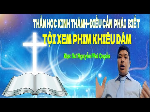 Thần Học Kinh Thánh | Pastor Nguyen Phu Quyen #241