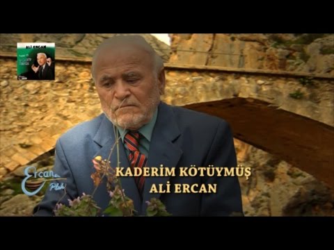 ALİ ERCAN - KADERİM KÖTÜYMÜŞ