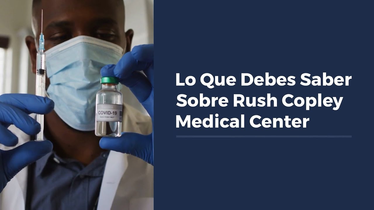 Lo Que Debes Saber Sobre Rush Copley Medical Center - YouTube