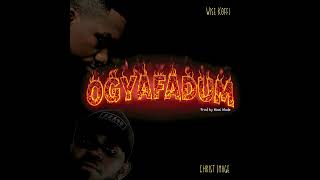 WISE KOFFI - OGYAFADUM ft CHRIST IMAGE AUDIO SLIDE (Prod by. Maxi Made)