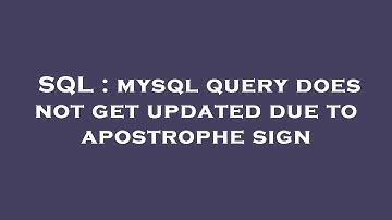 SQL : mysql query does not get updated due to apostrophe sign