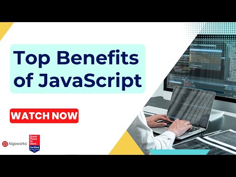 Top benefits of Javascript in web development | Algoworks