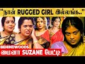 எப்போ வரீங்க..😡 "குடிச்சுட்டு வந்து பேசுறேன்னு கழுவி கழுவி ஊத்துனாங்க!" நடிகை SUZANE GEORGE பேட்டி