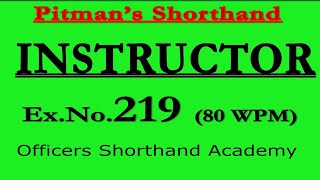 Dictation of Pitman Instructor And Key Ex No.219 | @sohailshouket | Instructor | Shorthand Dictation