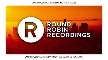 Laminin Music feat Khrystyn Meth - Red Eclipse (Original Mix)