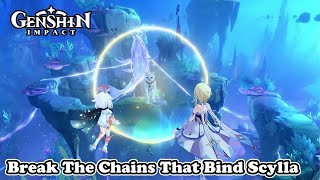 Break The Chains That Bind Scylla Quest Guide | Genshin Impact 4.6