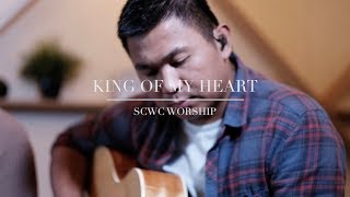 Miniatura de vídeo de "King of My Heart | SCWC Worship"