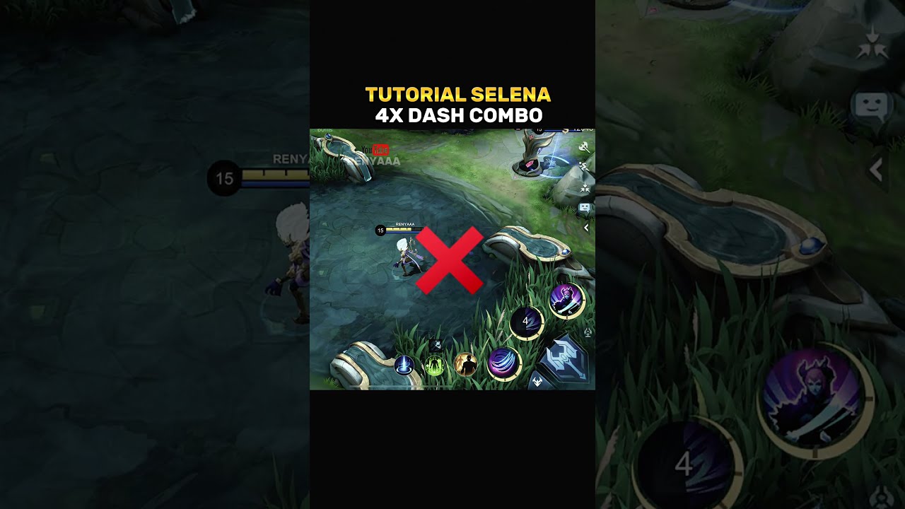 Selena 4x Dash Combo Tutorial By Renyaaa