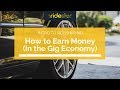 Intro to Ridesharing: How to Earn Money in the Gig Economy