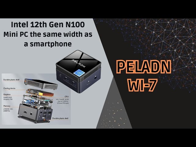 LIVE - PELADN WI-7 Mini PC, Intel 12th Gen N100(up to 3.4GHz) 12GB LPDDR5  256GB SSD Win11 Pro $170 