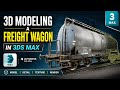 How to Model a Realistic Freight Wagon in 3ds Max