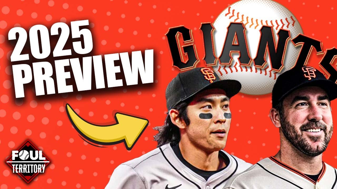 SF Giants: 2025 Preview & Storylines - YouTube