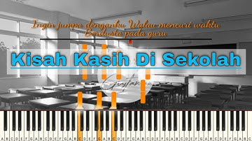 Kisah Kasih di Sekolah | Piano Cover / Piano Tutorial