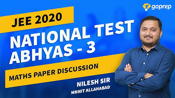 National Test Abhyas | Mathematics Paper Analysis & Solutions | Test-3 | JEE Maths 2020 | Nilesh Sir