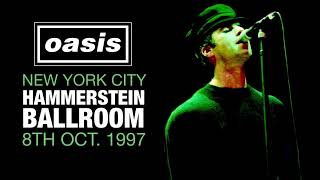 Oasis - Live in New York (8th October 1997)