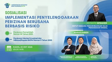 Sosialisasi Implementasi Penyelenggaraan Perizinan Berusaha Berbasis Risiko