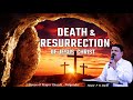 Death  resurrection of jesus christ  pastor p r david  sissylvia david  31032024