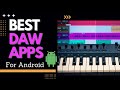Best DAW Apps For Android 2023