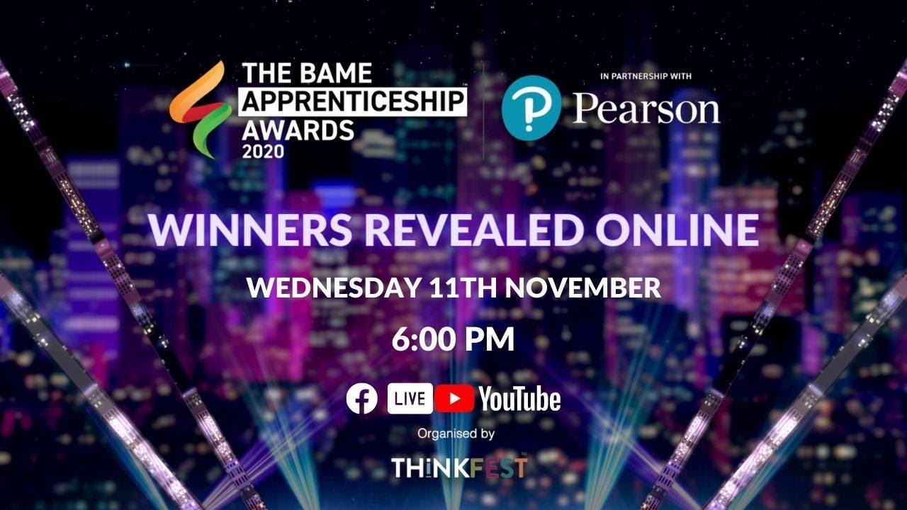 BAME Apprenticeship Awards 2020 in partnership with Pearson - Live Stream
