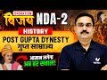 Post Gupta Dynasty | Indian History For NDA 2, 2025 | Decline and Regional Kingdoms