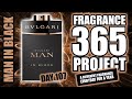 BVLGARI MAN IN BLACK FRAGRANCE REVIEW - PURE ELEGANCE