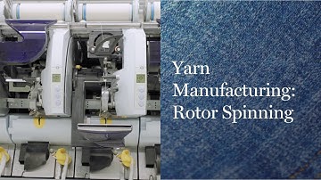 Yarn Manufacturing: Rotor Spinning