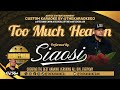 Siaosi - Too Much Heaven (KaraokeDJ)