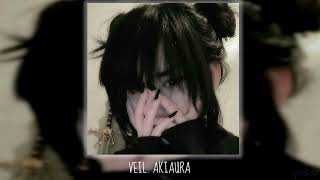 veil. akiaura