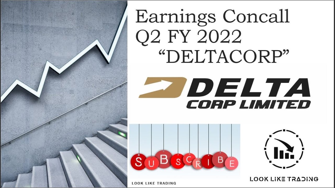 DELTACORP | Delta Corp Limited | Conference call Q2 FY_2022