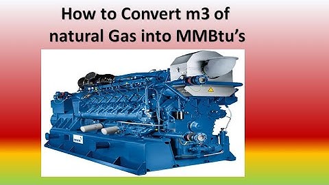 Gas calculations-converting m3 of natural gas into MMBtu